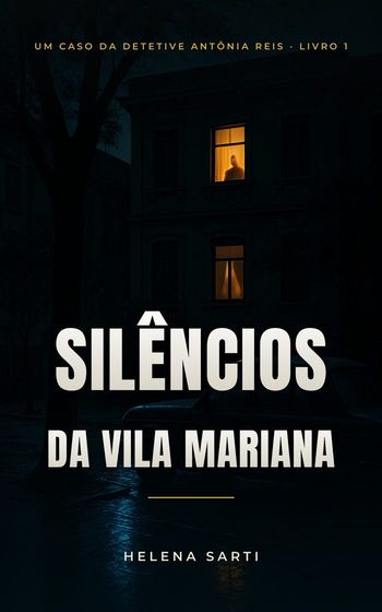 Capa do livro Silêncios da Vila Mariana